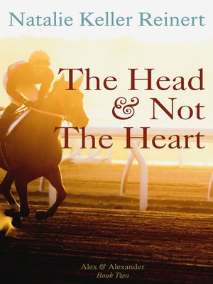 cover image of The Head and Not the Heart